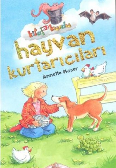 Hayvan Kurtarıcılar - Kitap Kurdu