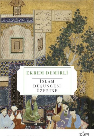 İslam Düşüncesi Üzerine