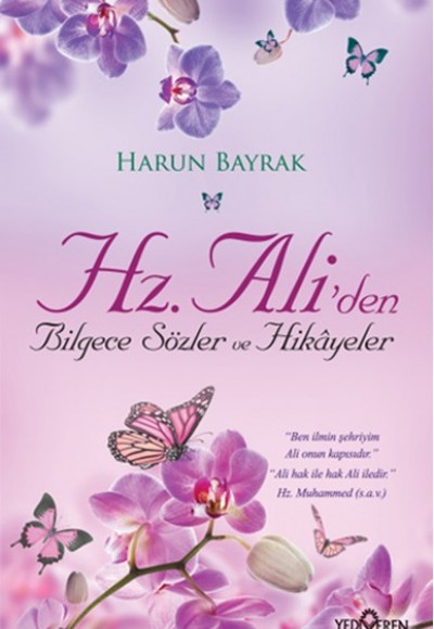 Hz.Aliden Bilgece Sözler ve Hikayeler