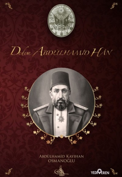 Dedem Abdülhamid Han (Ciltli)