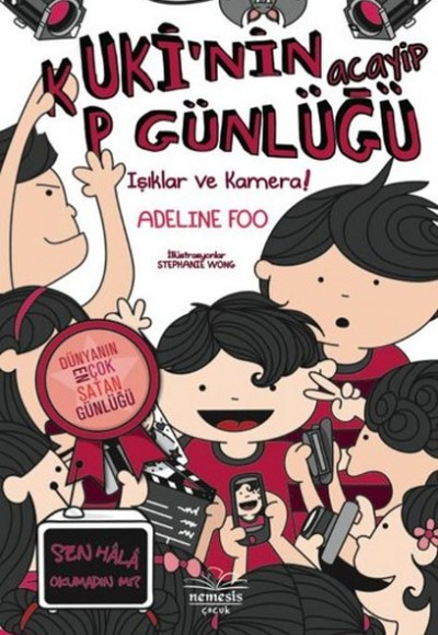 Kuki’nin Acayip Günlüğü 4 / Işıklar ve Kamera !