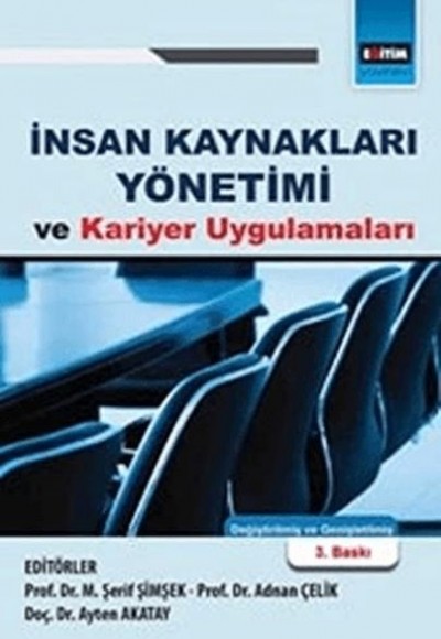 İnsan Kaynakları Yönetimi Ve Kariyer Uygulamları