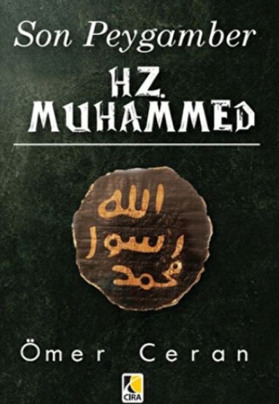 Son Peygamber Hz. Muhammed