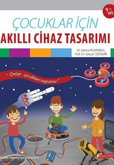 Çocuklar İçin Akıllı Cihaz Tasarımı