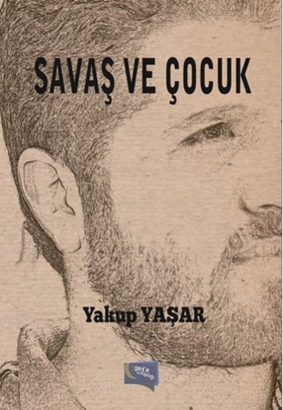 Savaş ve Çocuk