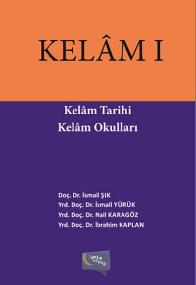 Kelam I  Kelam Tarihi Kelam Okulları