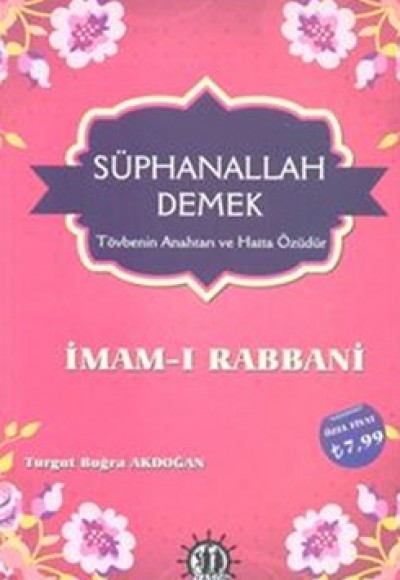 Sübhanallah Demek - ımamı Rabbani