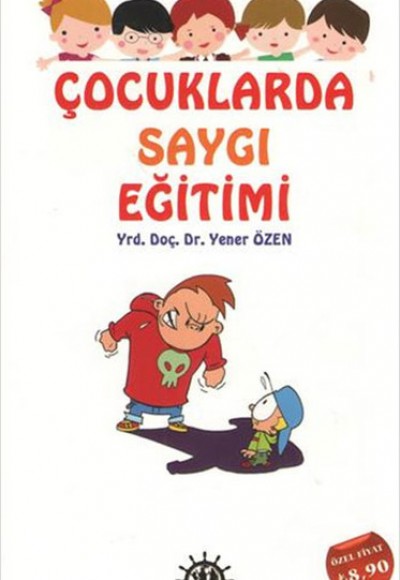 Çocuklarda Saygı Eğitimi