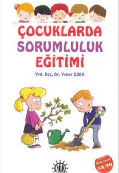 Çocuklarda Sorumluluk Eğitimi