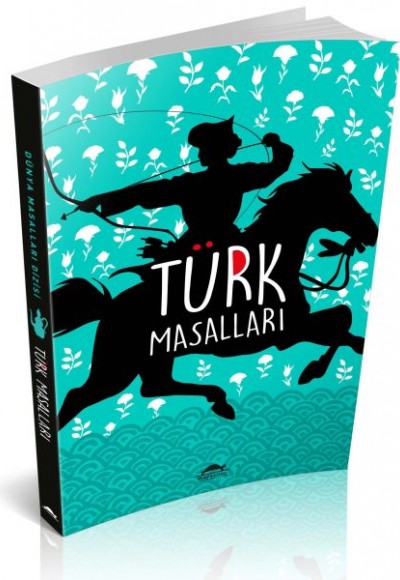 Türk Masalları (Özel Ayracıyla)