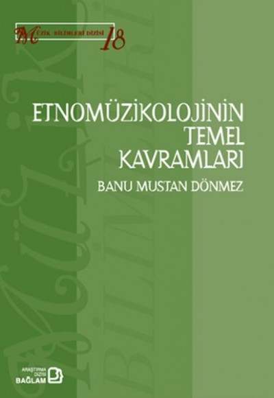 Etnomüzikolojinin Temel Kavramları - Kavramlar, Terimler, İsimler