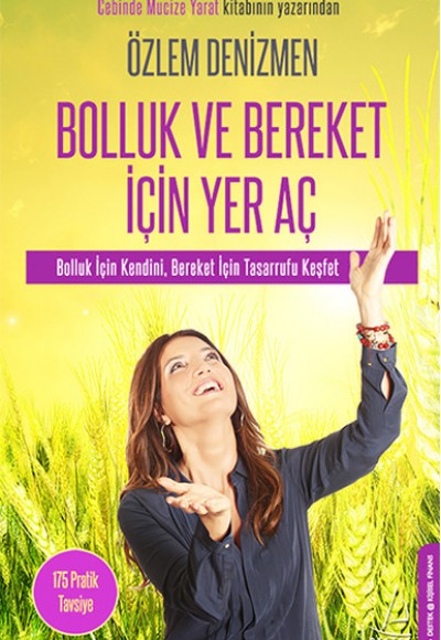 Bolluk ve Bereket İçin Yer Aç