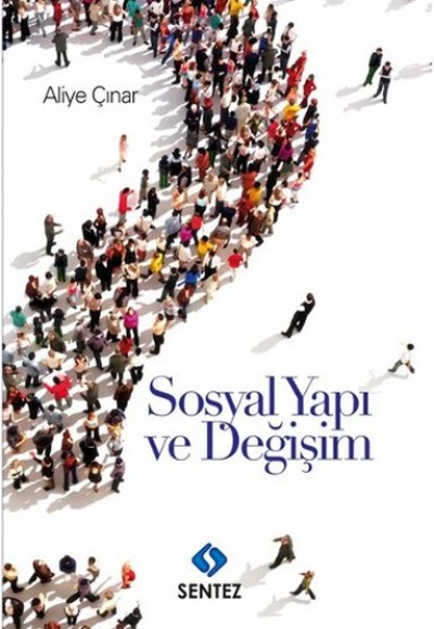 Sosyal Yapı ve Değişim