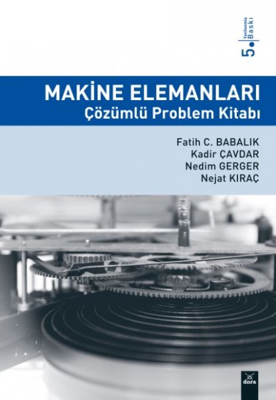 Makine Elemanları Çözümlü Problem Kitabı