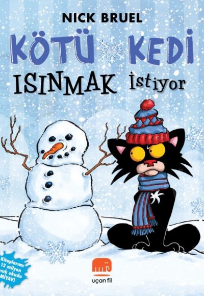 Kötü Kedi Isınmak İstiyor