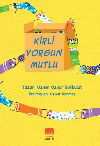 Kirli Yorgun Mutlu