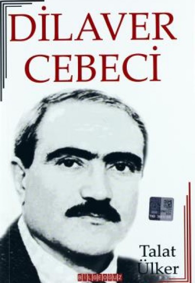 Dilaver Cebeci  Hayatı - Sanatı - Eserleri