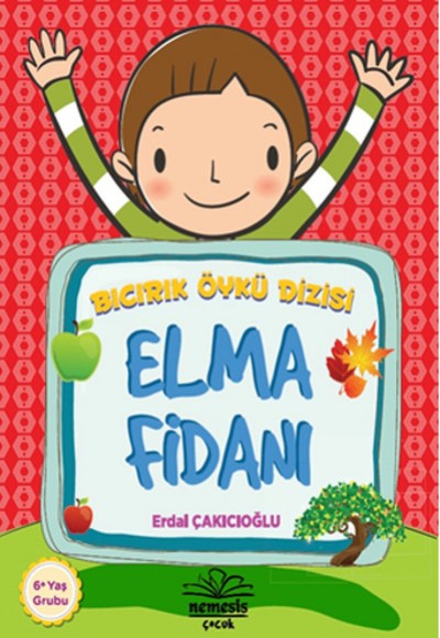 Elma Fidanı / Bıcırık Öykü Dizisi