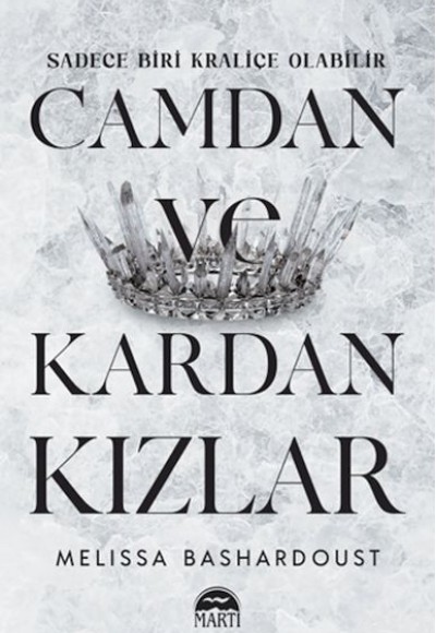 Camdan Ve Kardan Kızlar