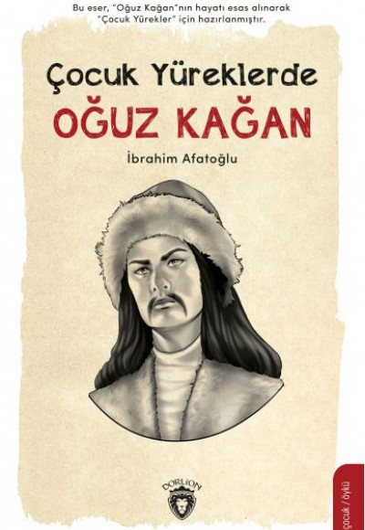 Çocuk Yüreklerde Oğuz Kağan