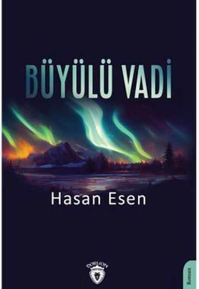 Büyülü Vadi