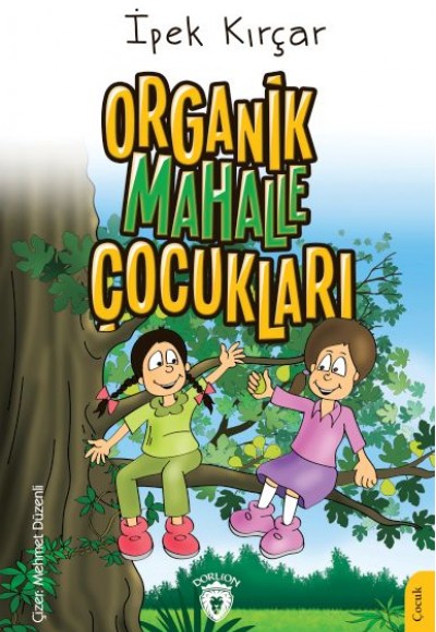 Organik Mahalle Çocukları