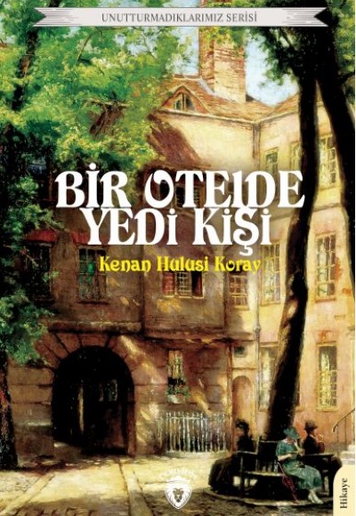 Bir Otelde Yedi Kişi