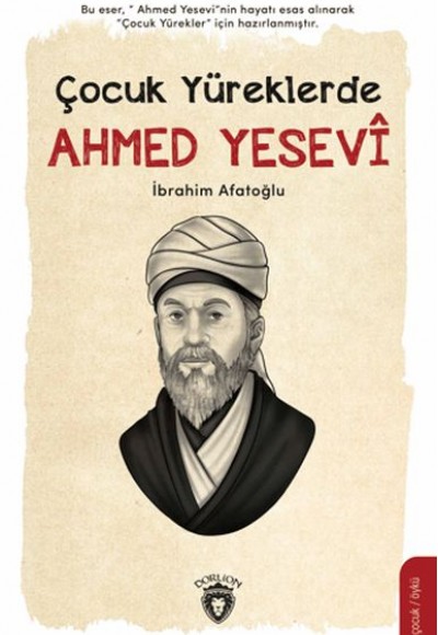 Çocuk Yüreklerde Ahmed Yesevi