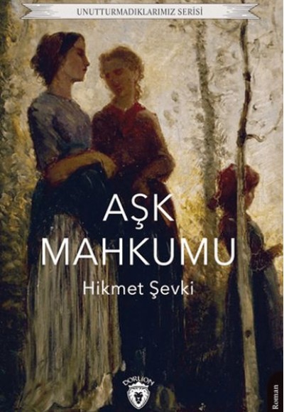 Aşk Mahkumu