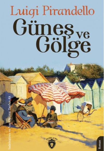 Güneş ve Gölge