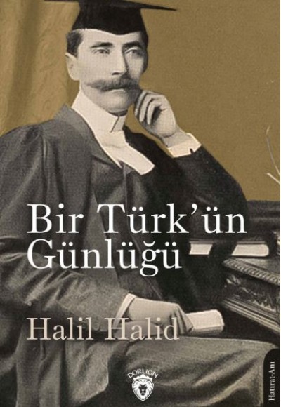 İngiltere’de Bir Türk’ün Günlüğü 1903