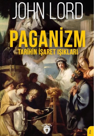 Paganizm (Tarihin İşaret Işıkları)