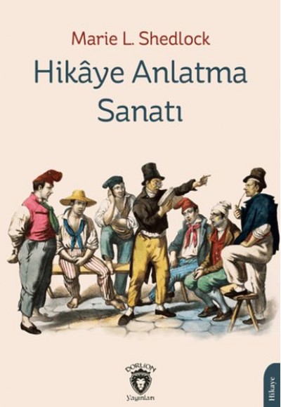 Hikaye Anlatma Sanatı