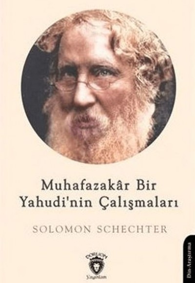 Muhafazakar Bir Yahudi'nin Çalışmaları