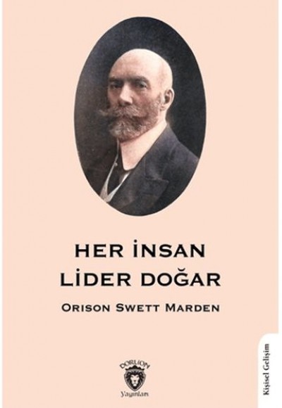 Her İnsan Lider Doğar