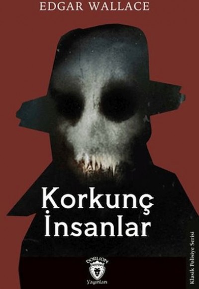 Korkunç İnsanlar