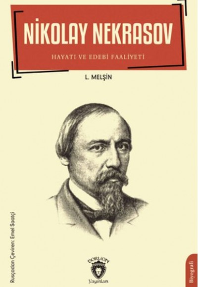 Nikolay Nekrasov Hayatı ve Edebi Faaliyetleri