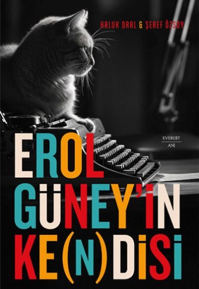 Erol Güney’in Ke(n)disi