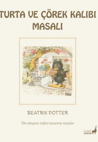 Beatrix Potter Turta ve Çörek Kalıbı Masalı