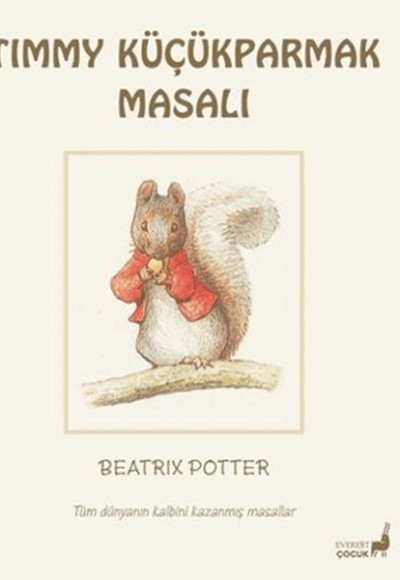 Beatrix Potter Timmy Küçükparmak Masalı