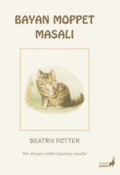 Beatrix Potter Bayan Moppet Masalı