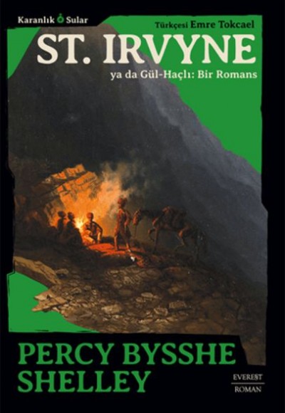 St. Irvyne ya da Gül-Haçlı: Bir Romans