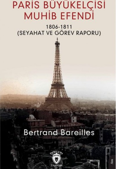 Paris Büyükelçisi Muhib Efendi