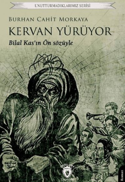 Kervan Yürüyor