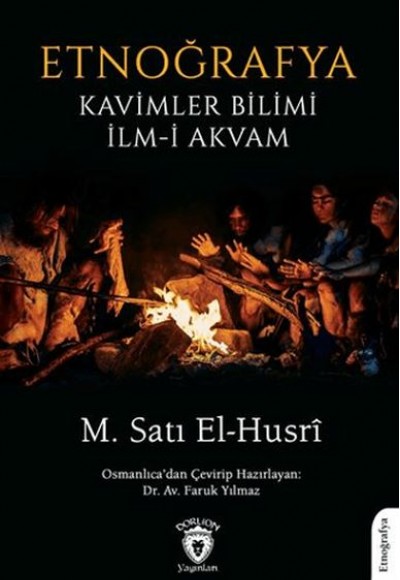 Etnoğrafya Kavimler Bilimi İlm-i Akvam