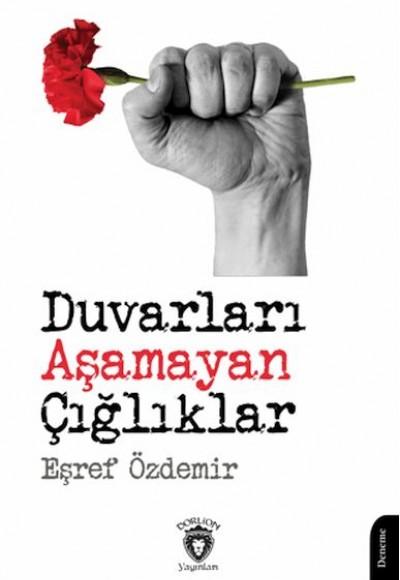 Duvarları Aşamayan Çığlıklar