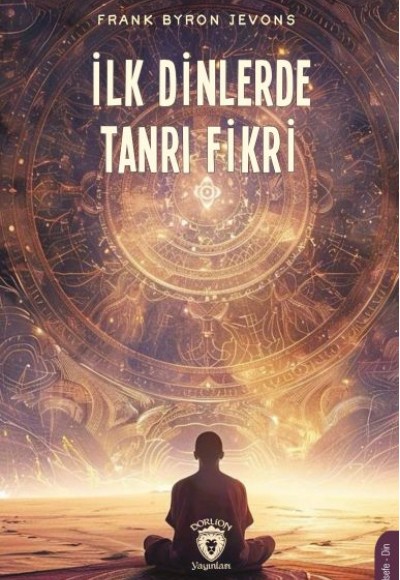 İlk Dinlerde Tanrı Fikri