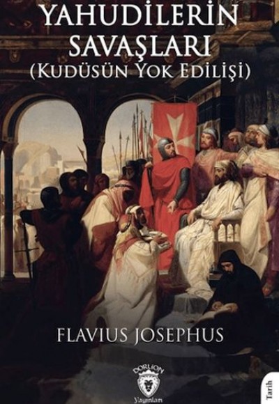 Yahudilerin Savaşları (Kudüsün Yok Edilişi)