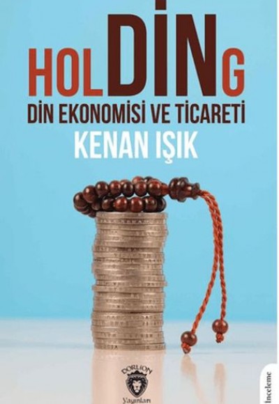 Holding Din Ekonomisi ve Ticareti