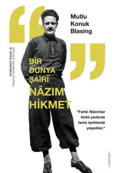 Bir Dünya Şairi Nazım Hikmet